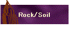 Rock/Soil