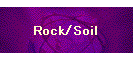 Rock/Soil